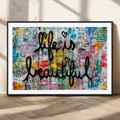 Colorful urban-style canvas with graffiti text “Life is Beautiful” in black paint, ideal for bold or street-themed home decor.