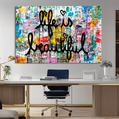 Colorful urban-style canvas with graffiti text “Life is Beautiful” in black paint, ideal for bold or street-themed home decor.