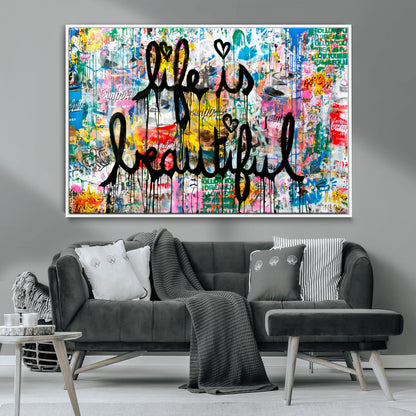 Colorful urban-style canvas with graffiti text “Life is Beautiful” in black paint, ideal for bold or street-themed home decor.